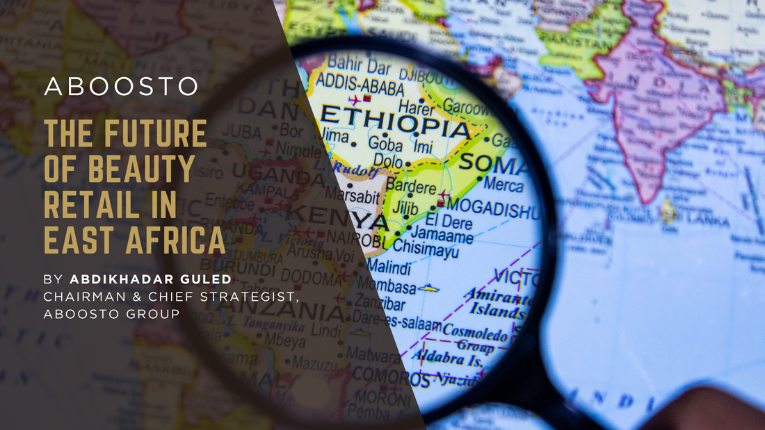 The Future of Beauty Retail in East Africa